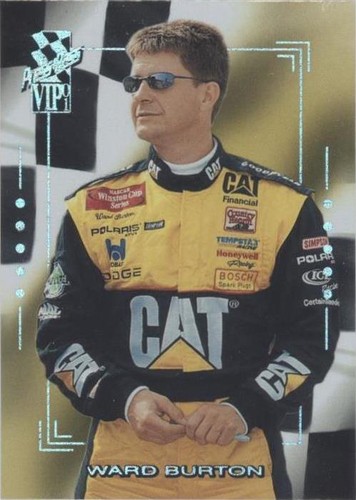 2001 Press Pass VIP - Ward Burton #X3