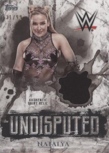 2018 Topps WWE Undisputed - Natalya #UR-NT