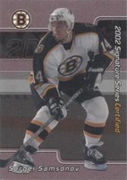 2001-02 In the Game Be A Player Signature Series - Sergei Samsonov #C-42