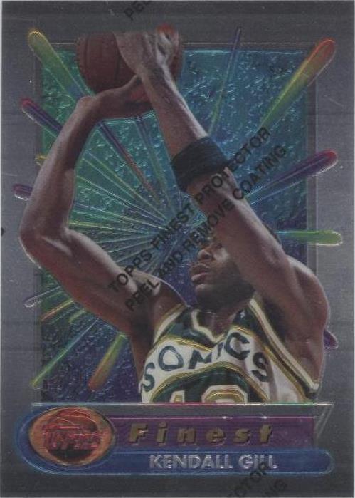 1994-95 Topps Finest - Kendall Gill #140