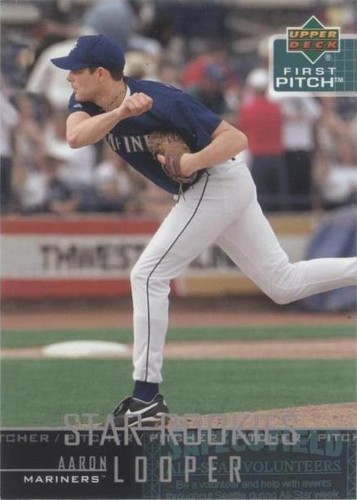 2004 Upper Deck First Pitch - Aaron Looper #280