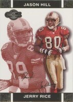 2007 Topps Co-Signers Jason Hill Jerry Rice #50
