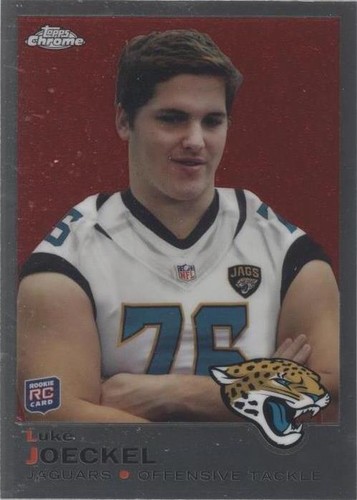 2013 Topps Chrome Luke Joeckel #17