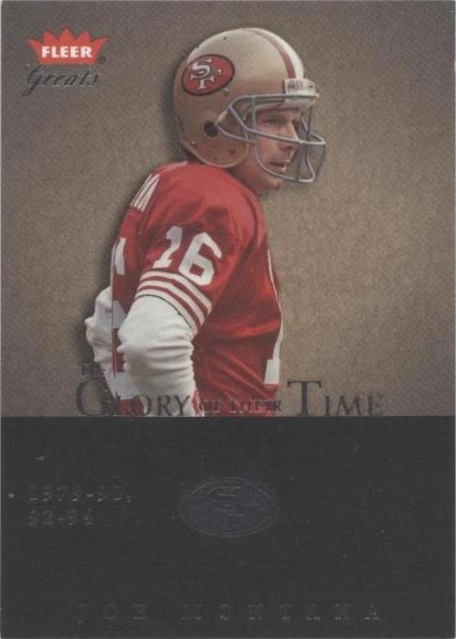 2004 Fleer Greats Joe Montana #4 GOT
