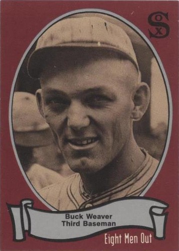 1988 Pacific Eight Men Out - Buck Weaver #107