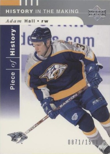 2002-03 Upper Deck Piece Of History - Adam Hall #137