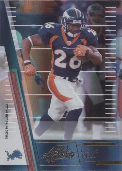 2007 Playoff Absolute Memorabilia Tatum Bell #32