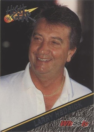 1994 Wheels High Gear - Larry Hedrick #144