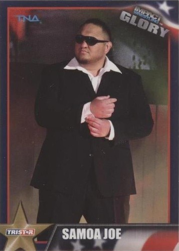 2013 TRISTAR TNA Impact Wrestling Glory - Samoa Joe #23
