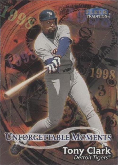 Fleer Tradition 1998 - Tony Clark #578