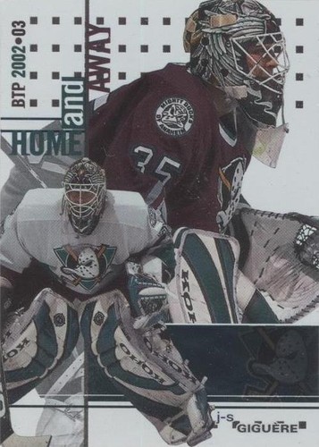 2002-03 In the Game Be A Player Between the Pipes - Jean-Sebastien Giguere #121