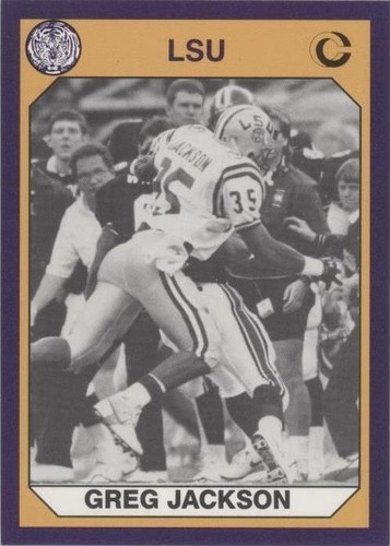 1990 Collegiate Collection LSU Tigers Greg Jackson #94