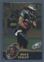 2003 Topps Chrome Duce Staley #88
