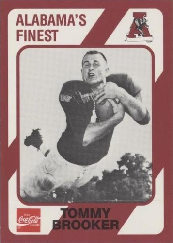 1989 Collegiate Collection Alabama Crimson Tide Tommy Brooker #214