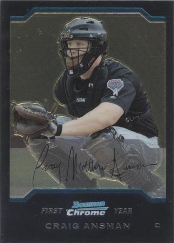 2004 Bowman Chrome - Craig Ansman #228