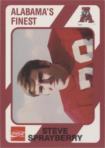 1989 Collegiate Collection Alabama Crimson Tide Steve Sprayberry #121