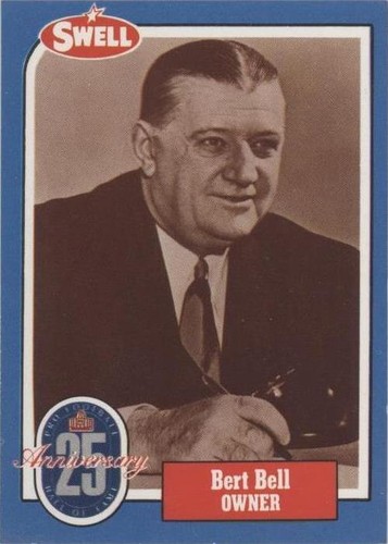 1988 Swell Football Greats Hall of Fame Bert Bell #15