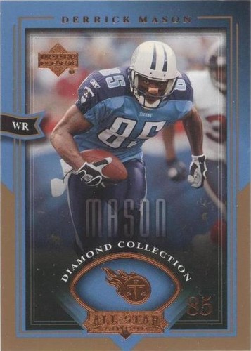 2004 Upper Deck Diamond Collection All-Star Lineup Derrick Mason #72
