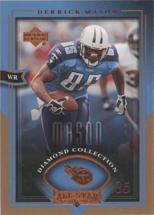 2004 Upper Deck Diamond Collection All-Star Lineup Derrick Mason #72