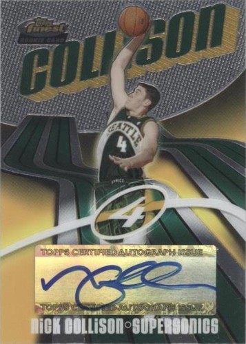 2003-04 Topps Finest - Nick Collison #171
