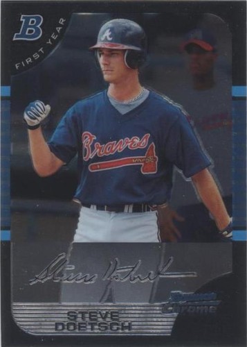 2005 Bowman Chrome - Steve Doetsch #199