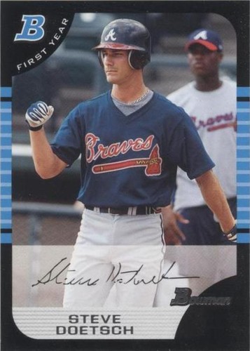2005 Bowman - Steve Doetsch #199