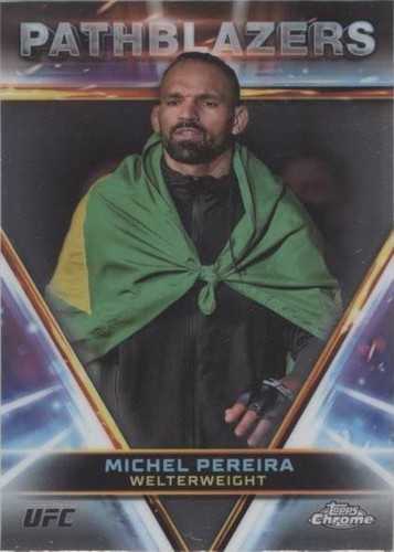 2024 Topps Chrome UFC - Michel Pereira #PTH-14