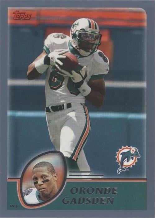 2003 Topps Oronde Gadsden #167