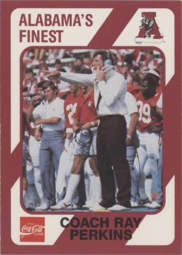 1989 Collegiate Collection Alabama Crimson Tide Ray Perkins #303
