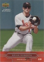 2005 Upper Deck First Pitch - Brian Roberts #22