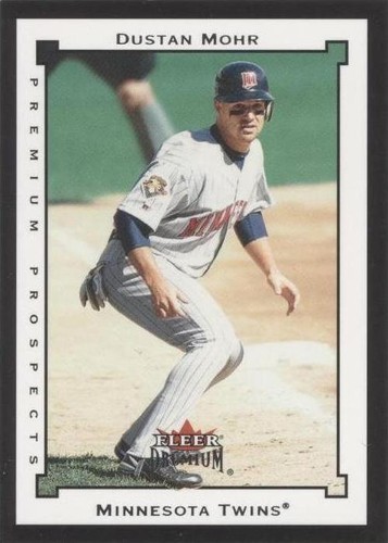 2002 Fleer Premium - Dustan Mohr #238