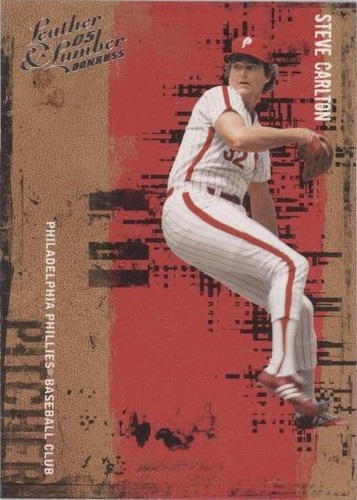 2005 Donruss Leather & Lumber - Steve Carlton #148