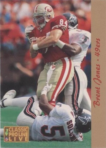 1993 Classic Pro Line Live Brent Jones #246
