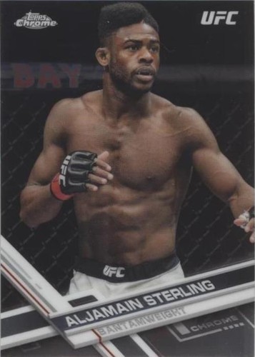 2017 Topps Chrome UFC - Aljamain Sterling #67
