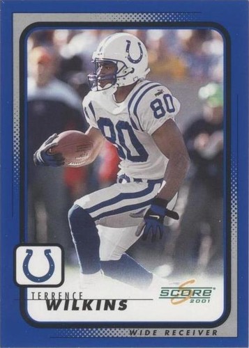 2001 Score Terrence Wilkins #89