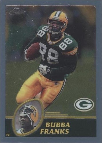2003 Topps Chrome Bubba Franks #15