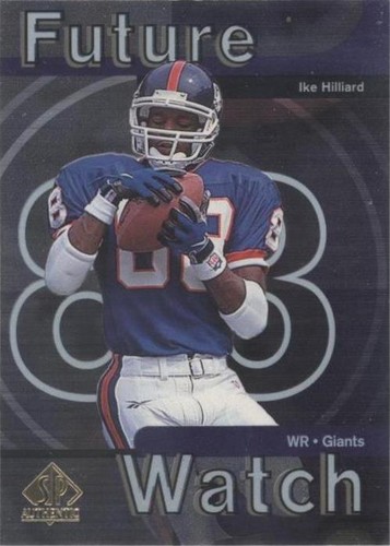 1997 SP Authentic Ike Hilliard #7
