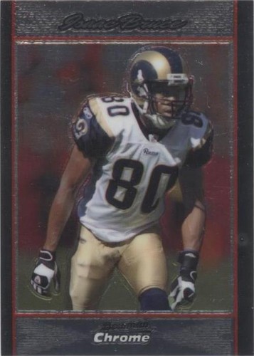 2007 Bowman Chrome Isaac Bruce #BC159
