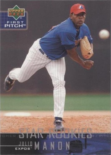 2004 Upper Deck First Pitch - Julio Manon #22