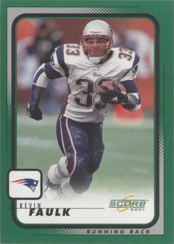 2001 Score Kevin Faulk #119