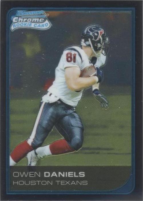 2006 Bowman Chrome Owen Daniels #48