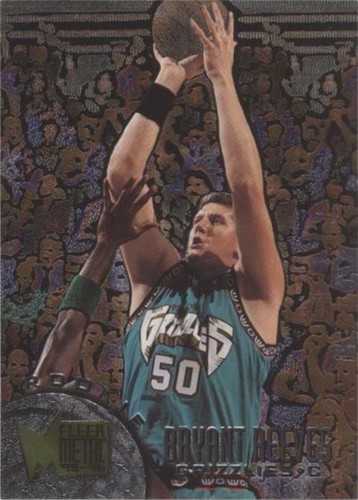 1995-96 Fleer Metal - Bryant Reeves #205