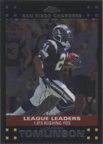 2007 Topps Chrome LaDainian Tomlinson #TC151