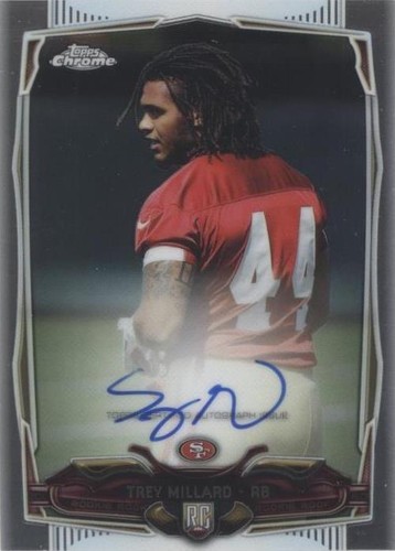 2014 Topps Chrome Trey Millard #221