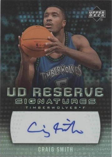 2006-07 UD Reserve - Craig Smith #RA-SM