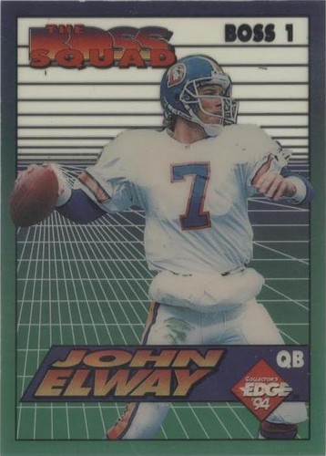 1994 Collector's Edge John Elway #BOSS 1