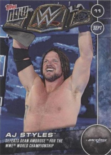 2016 Topps Now WWE - AJ Styles #6
