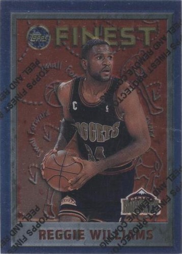 1995-96 Topps Finest - Reggie Williams #107