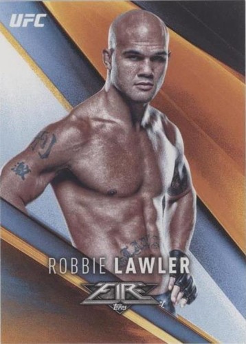 2017 Topps UFC Fire - Robbie Lawler #24
