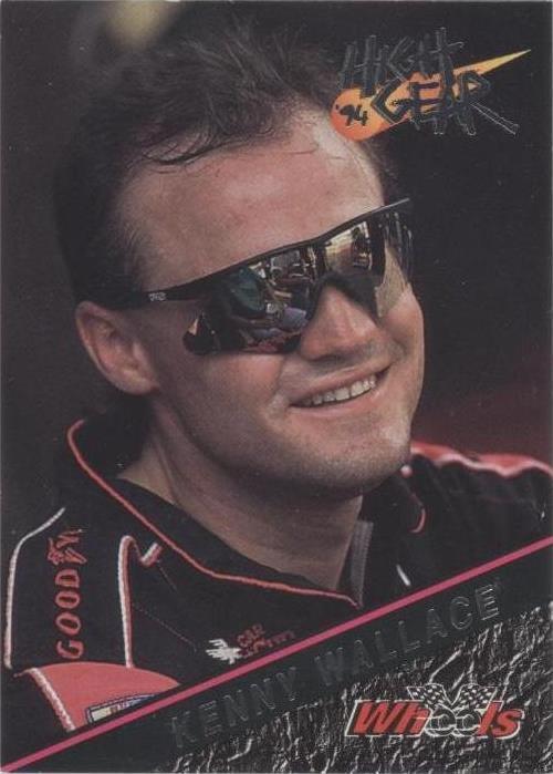 1994 Wheels High Gear - Kenny Wallace #16